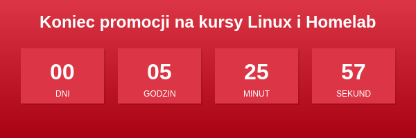Koniec promocji na kursy Linux i Homelab